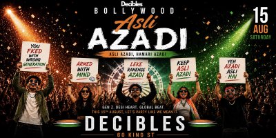 'BOLLYWOOD ASLI AZADI' At Decibles, Melbourne