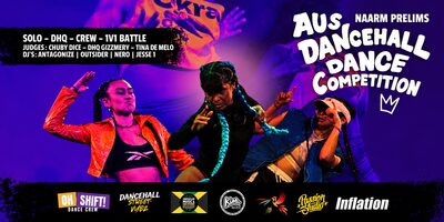 Aus Dancehall Dance Comp - Naarm Prelims