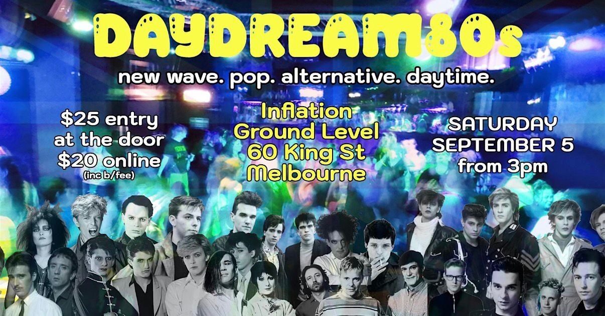 Daydream80s #10 - new wave. pop. alternative. daytime.